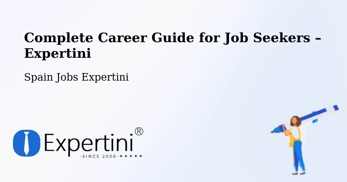 Career Guide for Job Seekers – Càrcer - Càrcer, Spain Jobs Expertini